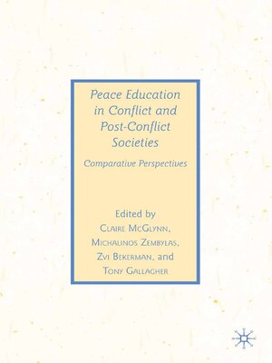 cover image of Peace Education in Conflict and Post-Conflict Societies